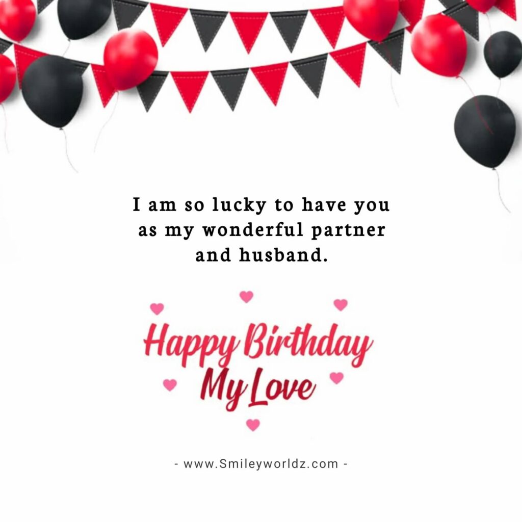 Romantic Birthday Wishes for Husband