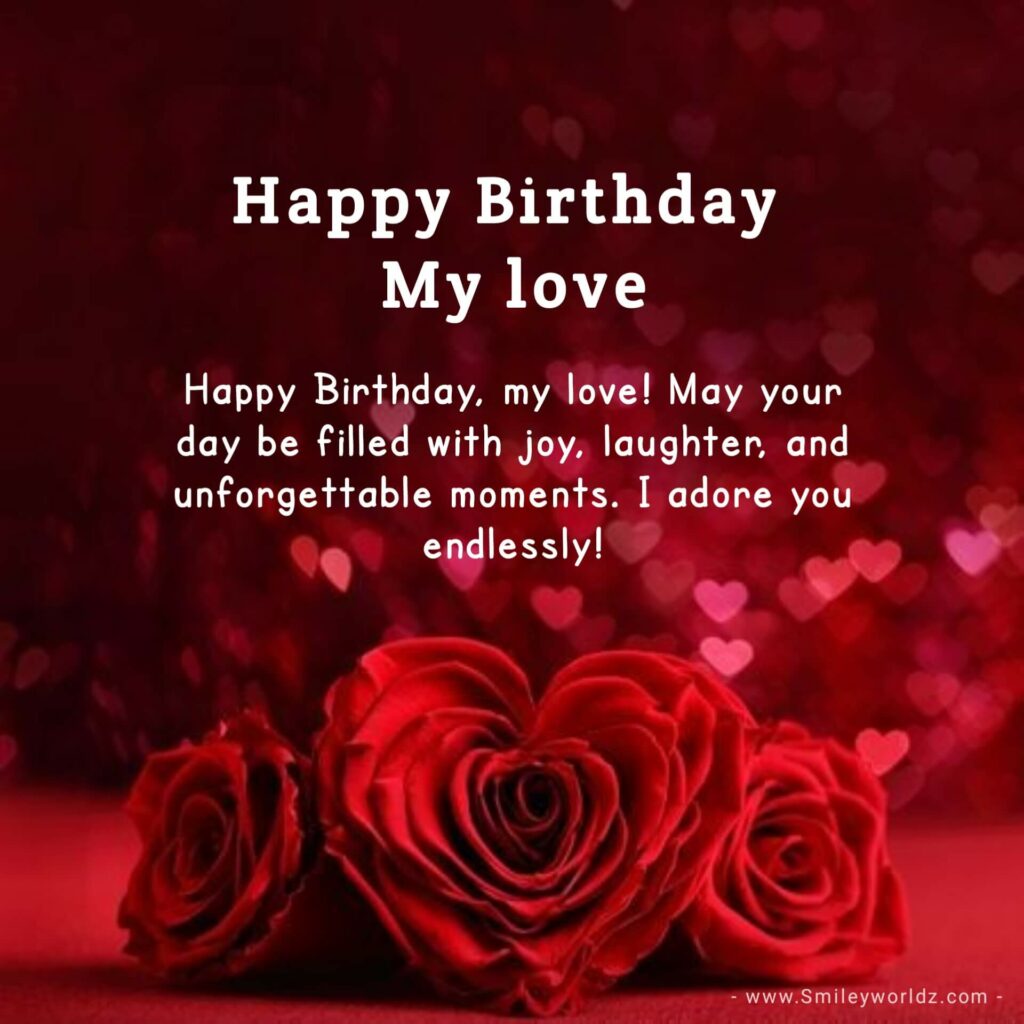 Birthday Wishes for Love
